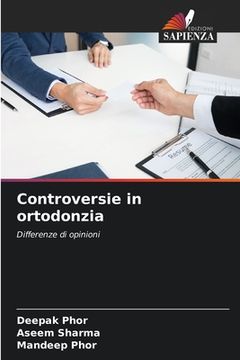 portada Controversie in ortodonzia (en Italiano)