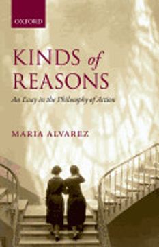 portada Kinds of Reasons: An Essay in the Philosophy of Action (en Inglés)