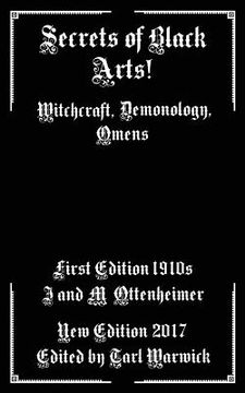 portada Secrets of Black Arts! Witchcraft, Demonology, Omens (in English)