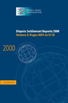portada dispute settlement reports 2000: volume 10, pages 4591-5118 (en Inglés)
