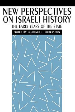 portada New Perspectives on Israeli History: The Early Years of the State (New Perspectives on Jewish Studies) (en Inglés)