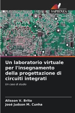 portada Un laboratorio virtuale per l'insegnamento della progettazione di circuiti integrati (en Italiano)