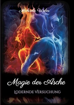 portada Magie der Asche: Lodernde Versuchung (in German)
