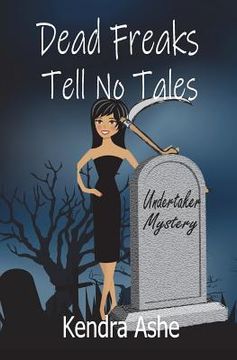 portada Dead Freaks Tell No Tales (en Inglés)