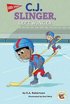 portada Good Sports C. J. Slinger, Left Winger, Grades k - 2 (en Inglés)