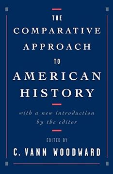 portada The Comparative Approach to American History (en Inglés)