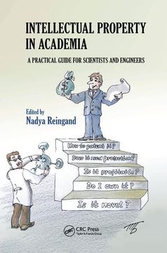 portada Intellectual Property in Academia: A Practical Guide for Scientists and Engineers (en Inglés)