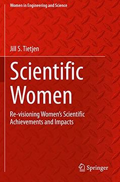 portada Scientific Women: Re-Visioning Women's Scientific Achievements and Impacts (en Inglés)