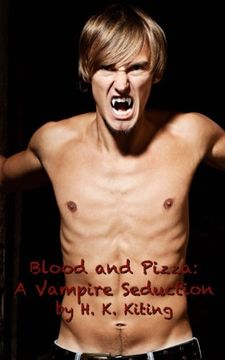 portada Blood and Pizza: A Vampire Seduction