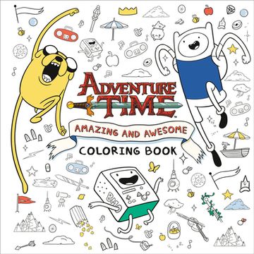 portada Adventure Time: Amazing and Awesome Coloring Book (en Inglés)