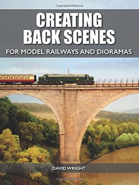 portada Creating Back Scenes for Model Railways and Dioramas