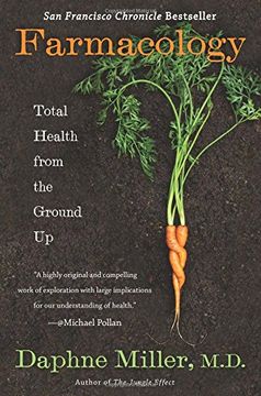 portada Farmacology: Total Health from the Ground Up (en Inglés)