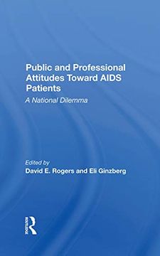 portada Public and Professional Attitudes Toward Aids Patients: A National Dilemma (en Inglés)