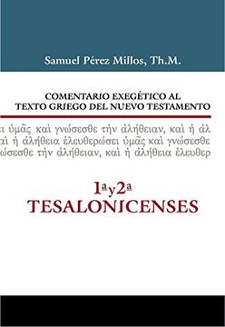 portada Comentario Exegético Al Texto Griego del N.T. - 1 Y 2 Tesalonicenses (in Spanish)