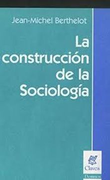 construccion de la sociologia la