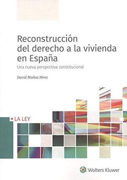 portada Reconstrucción del Derecho a la Vivienda en España (in Portuguese)