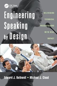 portada Engineering Speaking by Design: Delivering Technical Presentations with Real Impact (en Inglés)