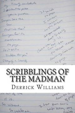 portada Scribblings of the Madman: Tappings on a Dead Mans Brainpan, Vol 2 (en Inglés)