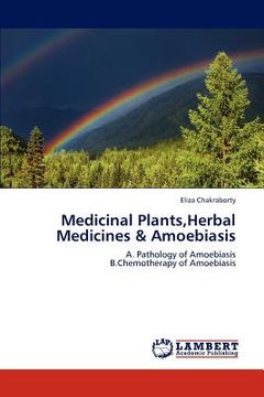 portada medicinal plants, herbal medicines & amoebiasis (en Inglés)