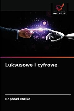 portada Luksusowe i cyfrowe (in Polaco)