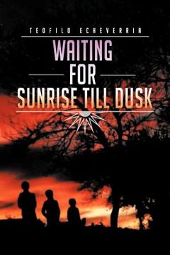 portada waiting for sunrise till dusk (in English)