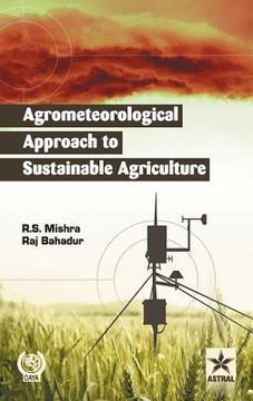 portada Agrometeorological Approach to Sustainable Agriculture (en Inglés)