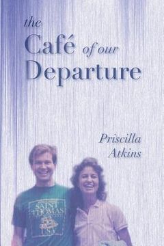 portada The Café of Our Departure (en Inglés)