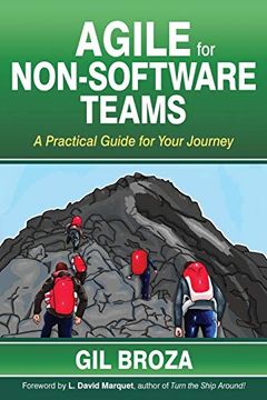portada Agile for Non-Software Teams: A Practical Guide for Your Journey (en Inglés)