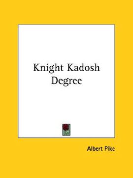 portada knight kadosh degree (en Inglés)