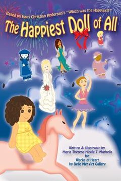 portada The Happiest Doll of All: Based on Hans Christian Andersen's "Which was the Happiest?" (en Inglés)
