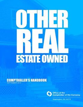 portada Other Real Estate Owned Comptrollers Handbook (en Inglés)