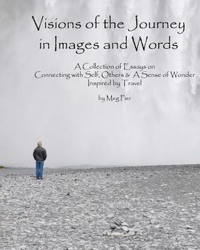 portada visions of the journey in images and words (en Inglés)