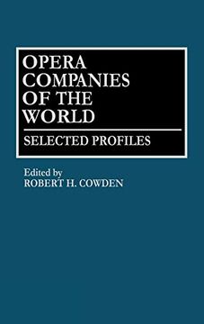 portada Opera Companies of the World: Selected Profiles (en Inglés)