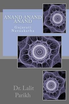portada Anand Anand Anand: Gujarati Navaakatha (en Gujarati)