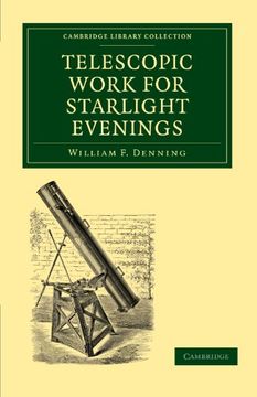 portada Telescopic Work for Starlight Evenings Paperback (Cambridge Library Collection - Astronomy) (in English)
