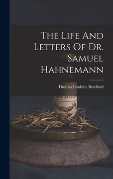 portada The Life And Letters Of Dr. Samuel Hahnemann (en Inglés)