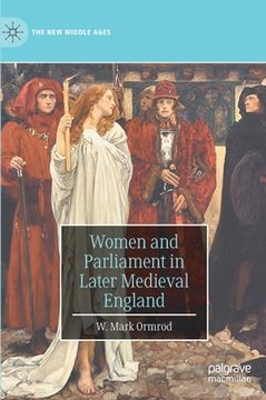 portada Women and Parliament in Later Medieval England
