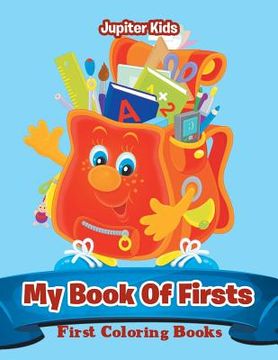portada My Book Of Firsts: First Coloring Books (en Inglés)
