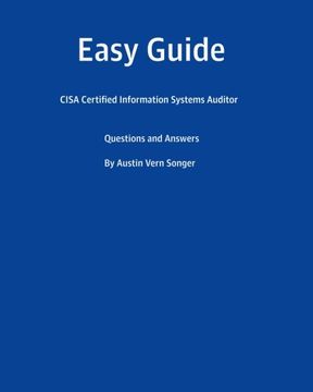 portada Easy Guide: CISA Certified Information Systems Auditor: Questions and Answers