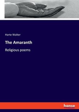 portada The Amaranth: Religious poems
