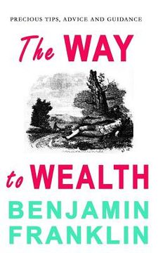 portada The Way to Wealth (en Inglés)