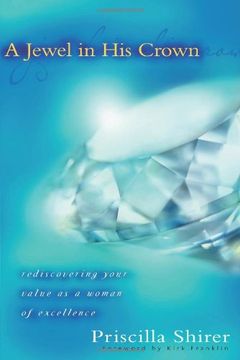 portada Jewel in his Crown, a: Rediscovering Your Value as a Woman of Excellence 