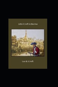 portada John Croft in Burma (in English)