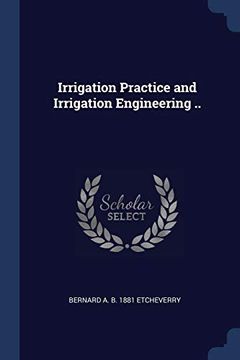 portada Irrigation Practice and Irrigation Engineering. (in English)