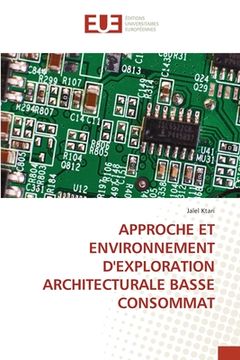 portada Approche Et Environnement d'Exploration Architecturale Basse Consommat (en Francés)