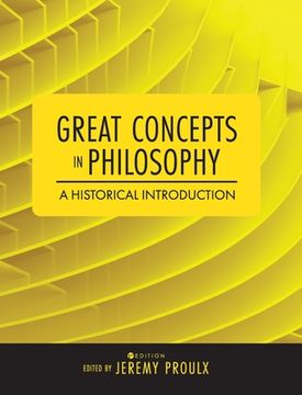 portada Great Concepts in Philosophy: A Historical Introduction