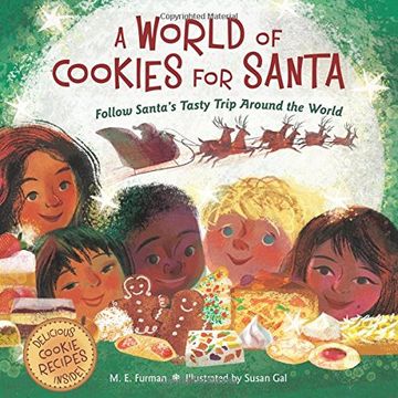 portada A World of Cookies for Santa: Follow Santa's Tasty Trip Around the World (en Inglés)