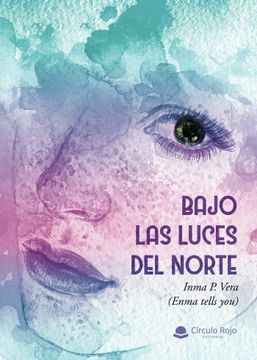 portada Bajo las Luces del Norte (in Spanish)