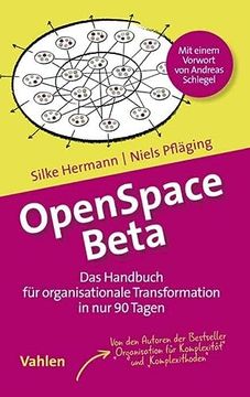 portada Openspace Beta: Das Handbuch für Organisationale Transformation in nur 90 Tagen (in German)