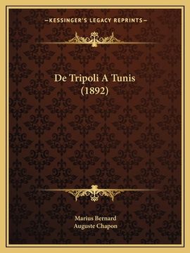 portada De Tripoli A Tunis (1892) (en Francés)